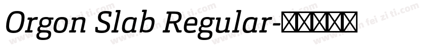 Orgon Slab Regular字体转换